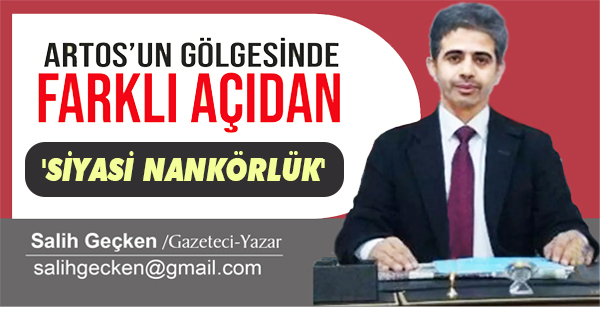 ‘SİYASİ NANKÖRLÜK’