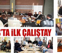 GEVAŞ’TA iLK ÇALIŞTAY