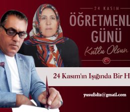 24 Kasım’ın Işığında Bir Hikaye”