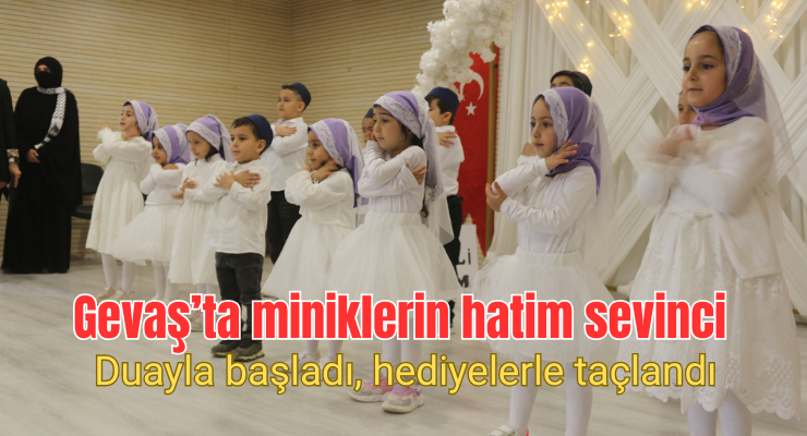 Gevaş’ta miniklerin hatim sevinci