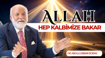 ALLAH HEP KALBİMİZE BAKAR